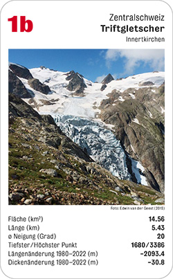 Gletscherquartett, Volume 1, Karte 1b, Zentralschweiz, Triftgletscher, Innertkirchen, Foto: Edwin van der Geest (2015).